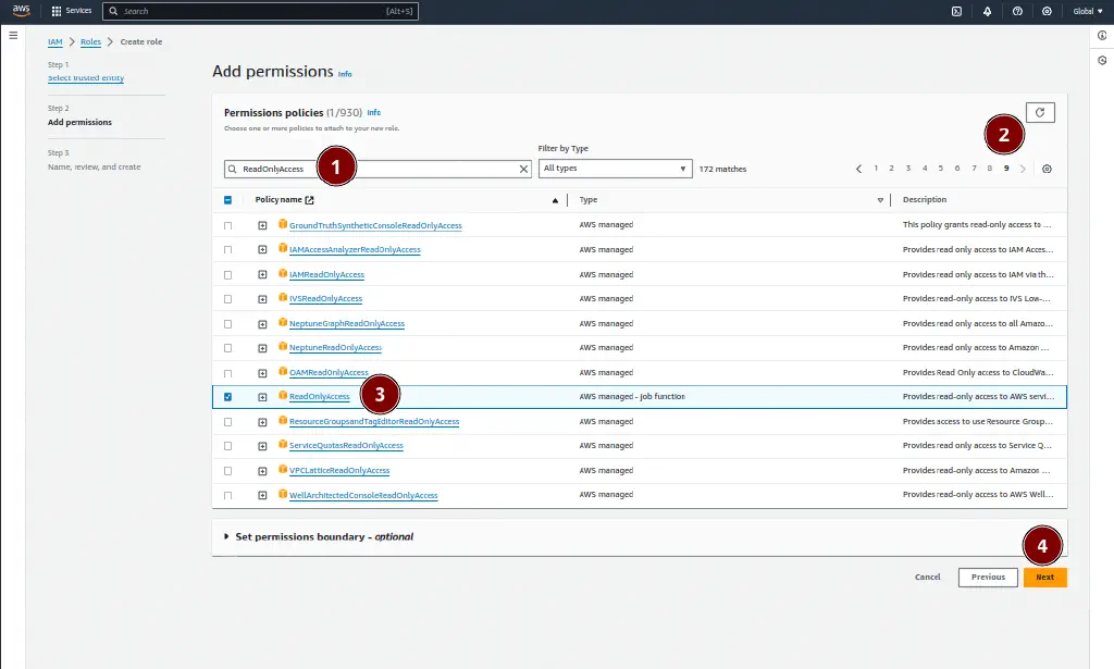 Add the ReadOnlyAccess policy to your new role